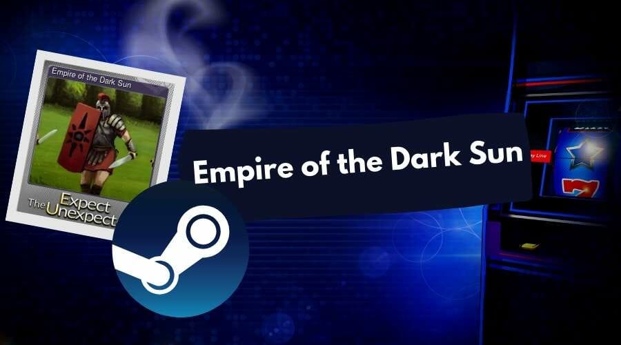 Recompensa de vapor Empire of the Dark Sun - tarjeta coleccionable